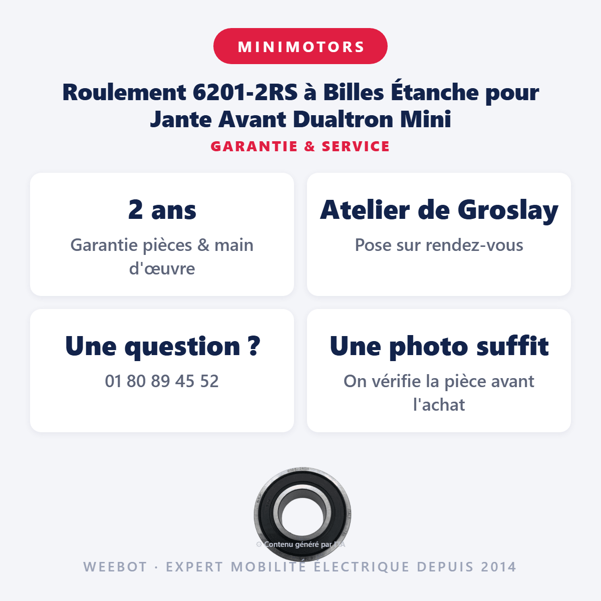 Roulement 6201-2RS à Billes Étanche pour Jante Avant Dualtron Mini - Weebot