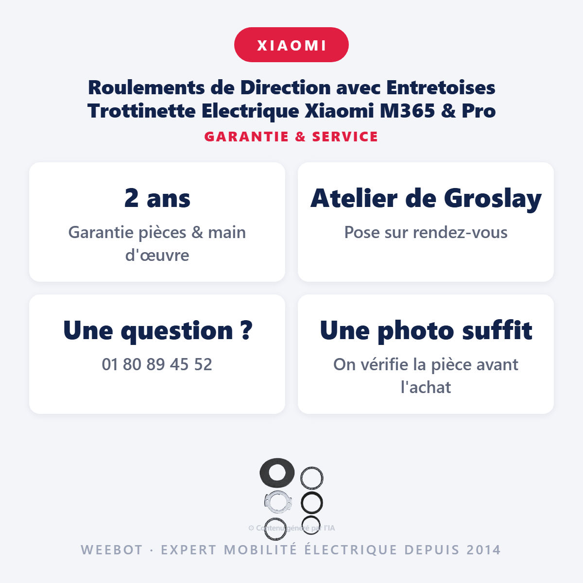 Roulements de Direction avec Entretoises Trottinette Electrique Xiaomi M365 & Pro - Weebot