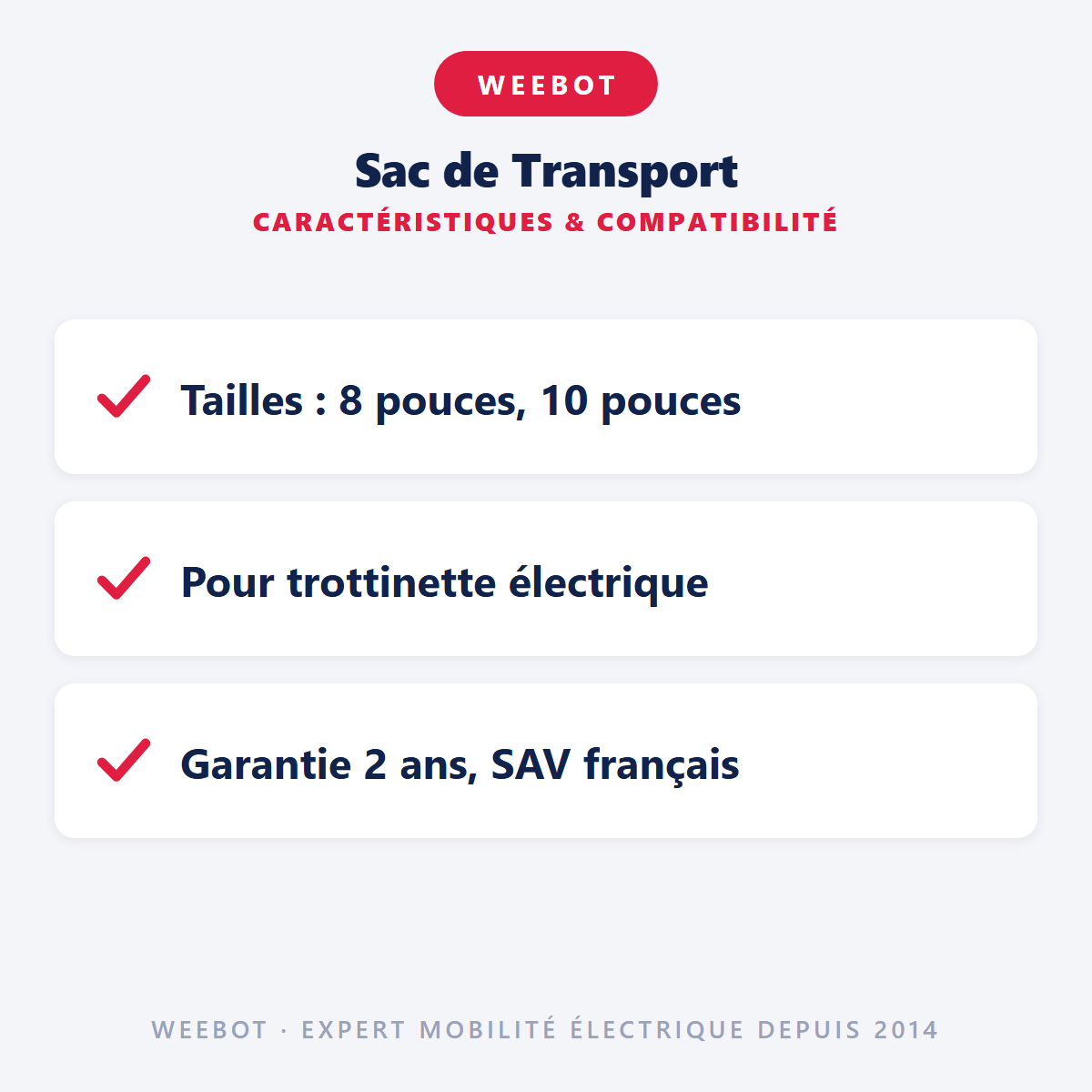 Sac de Transport : caractéristiques et compatibilité