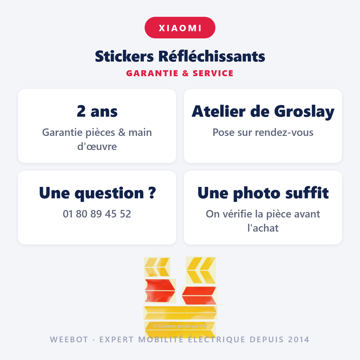 Stickers Réfléchissants : garantie 2 ans et service après-vente