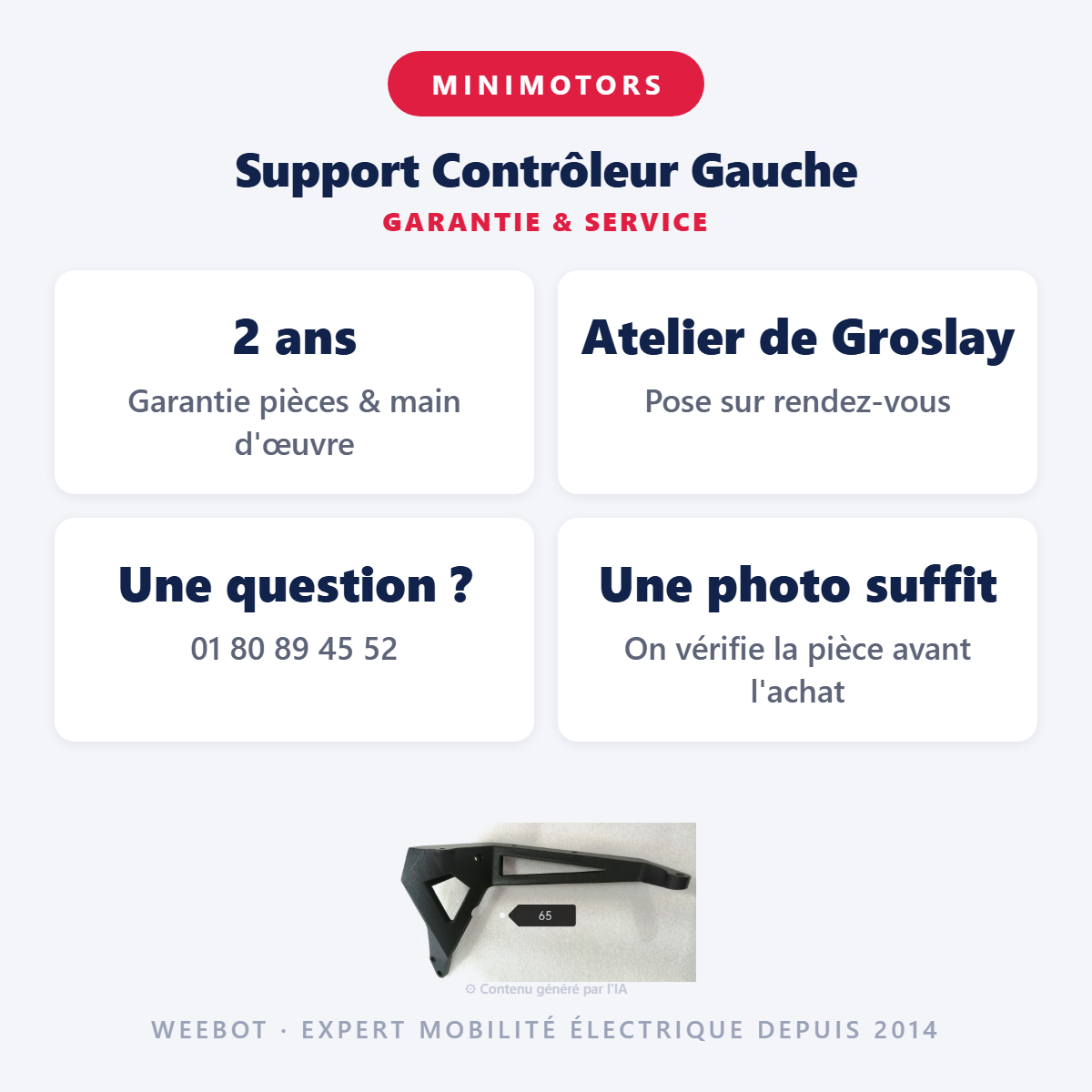 Support Contrôleur Gauche : garantie 2 ans et service après-vente