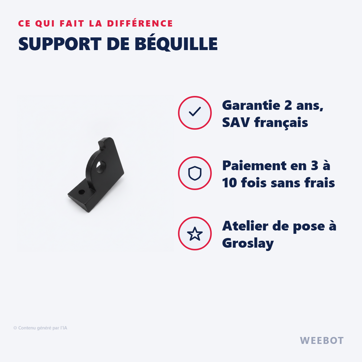 Support de Béquille : les points forts