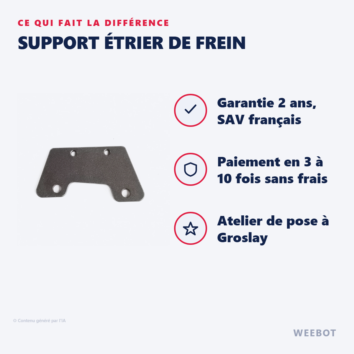 Support Étrier de Frein : les points forts