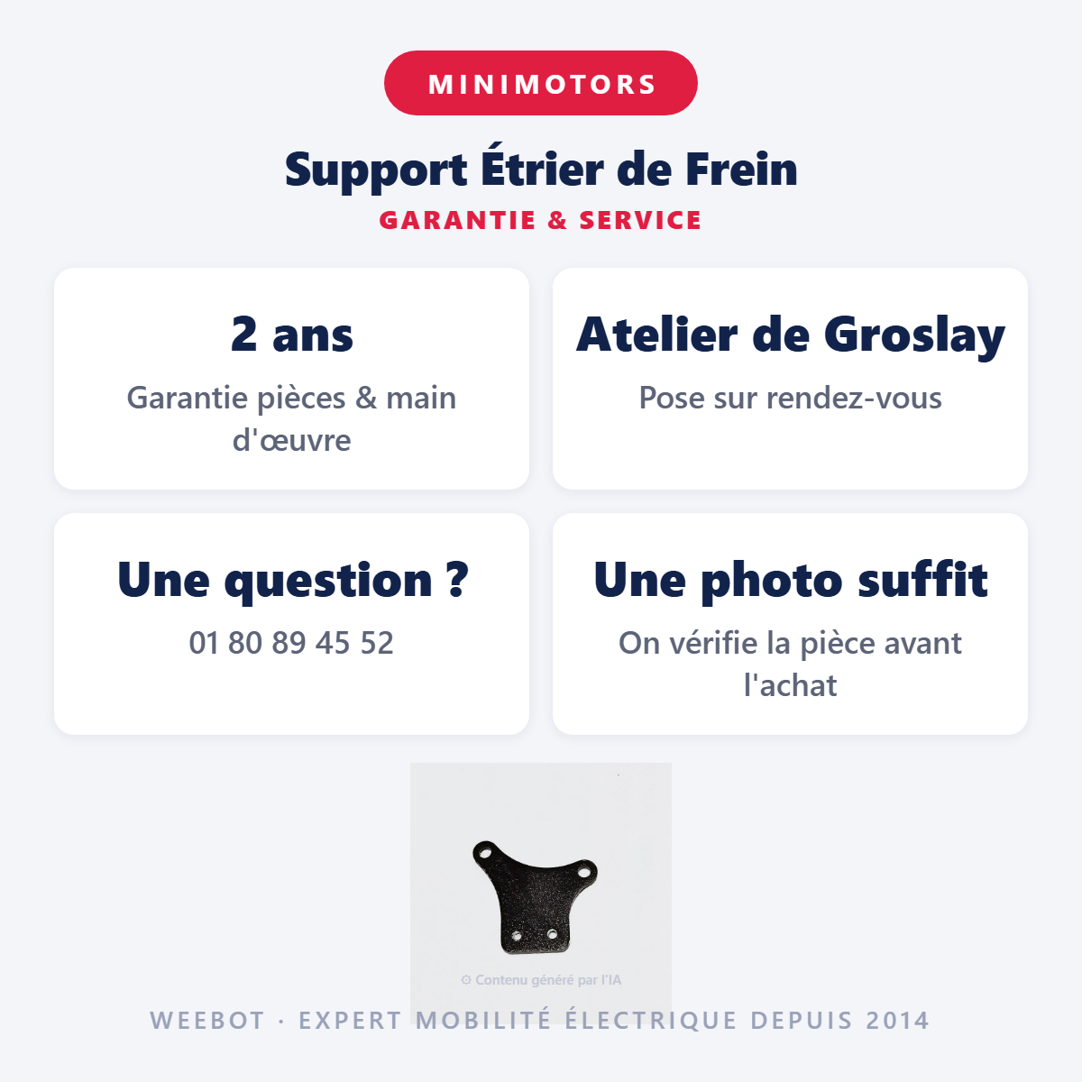 Support Étrier de Frein : garantie 2 ans et service après-vente