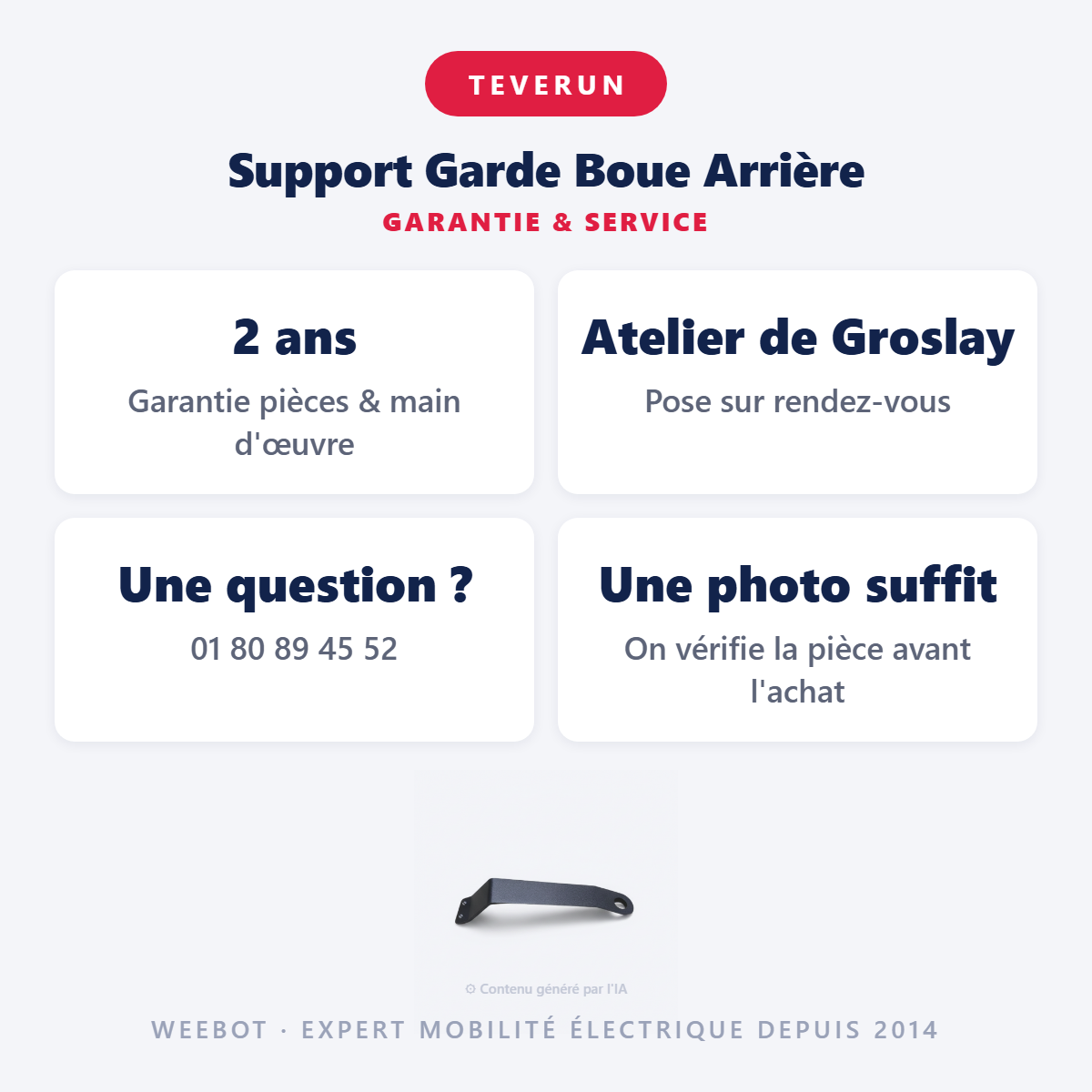 Support Garde Boue Arrière : garantie 2 ans et service après-vente