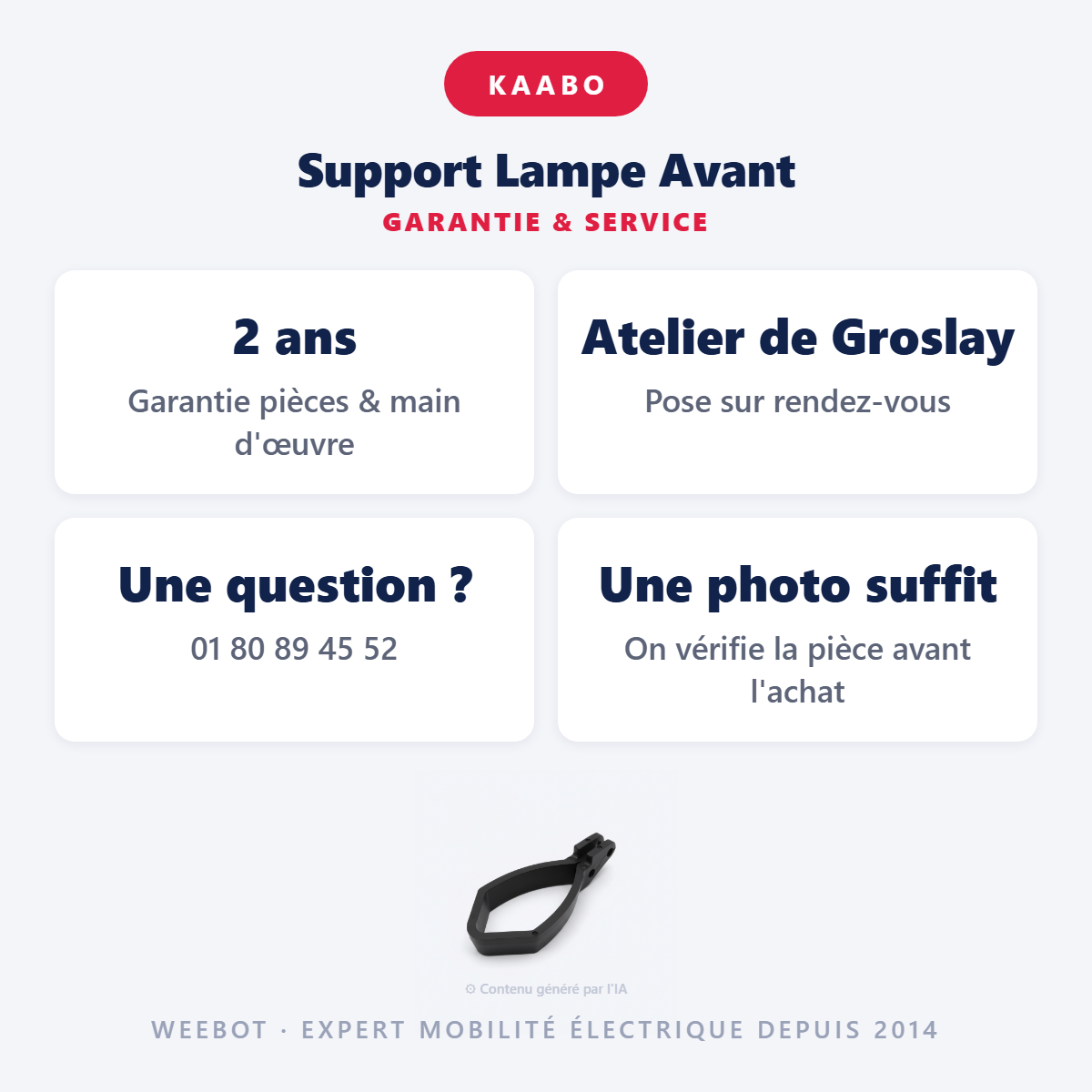 Support Lampe Avant : garantie 2 ans et service après-vente