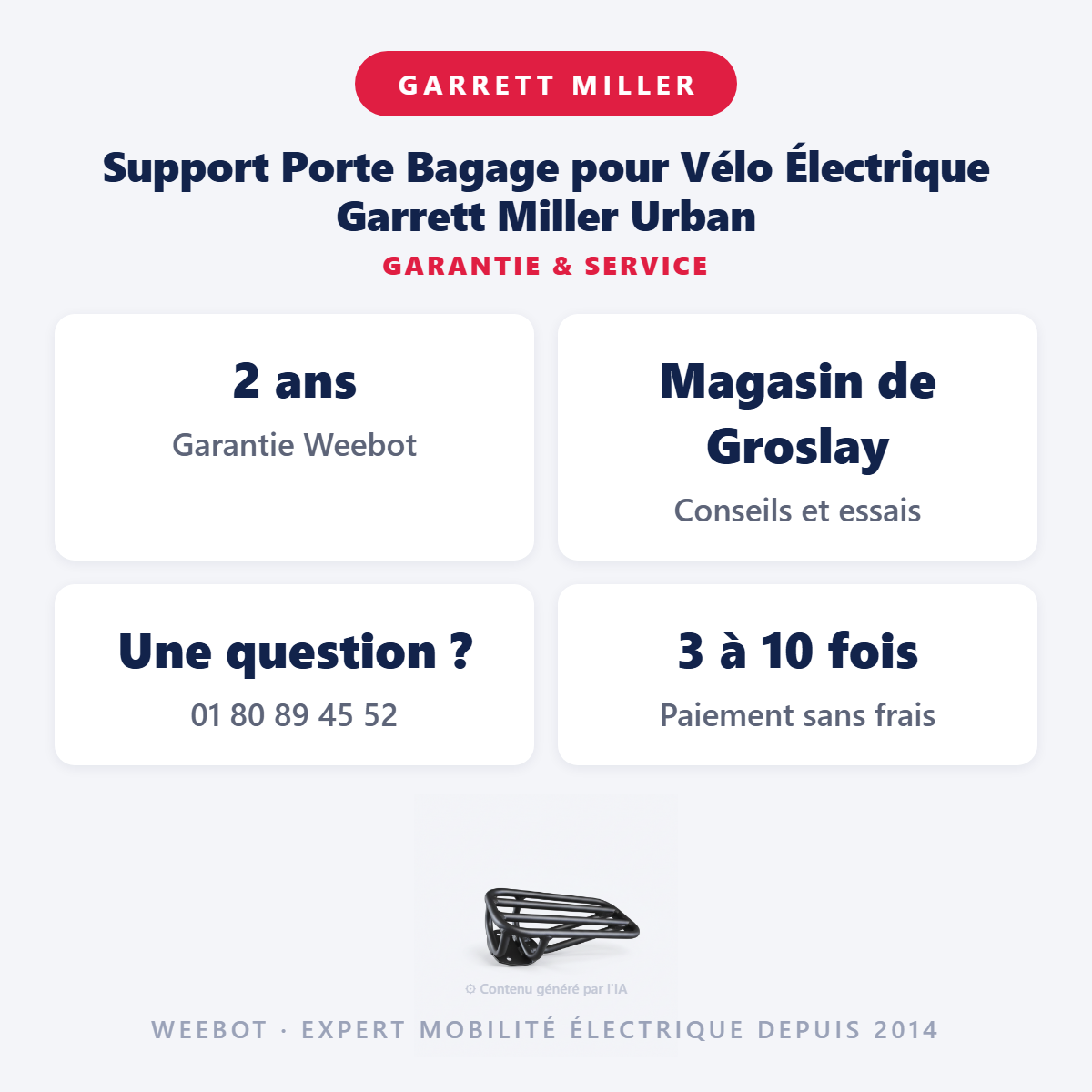 Support Porte Bagage pour Vélo Électrique Garrett Miller Urban : garantie 2 ans et service après-vente