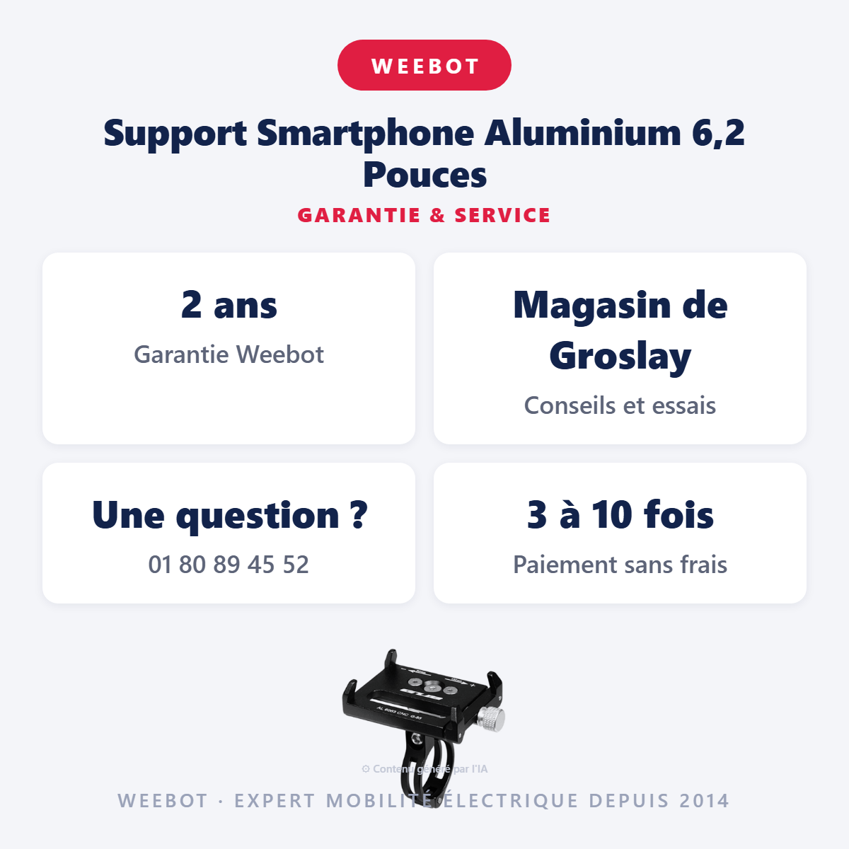 Support Smartphone Aluminium 6,2 Pouces : garantie 2 ans et service après-vente