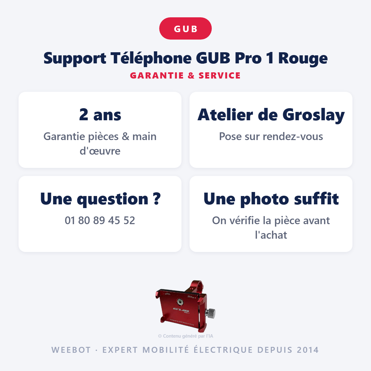Support Téléphone GUB Pro 1 Rouge : garantie 2 ans et service après-vente