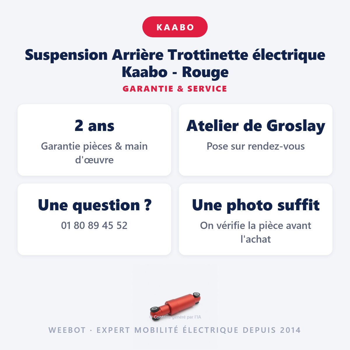 Suspension Arrière Trottinette électrique Kaabo - Rouge : garantie 2 ans et service après-vente