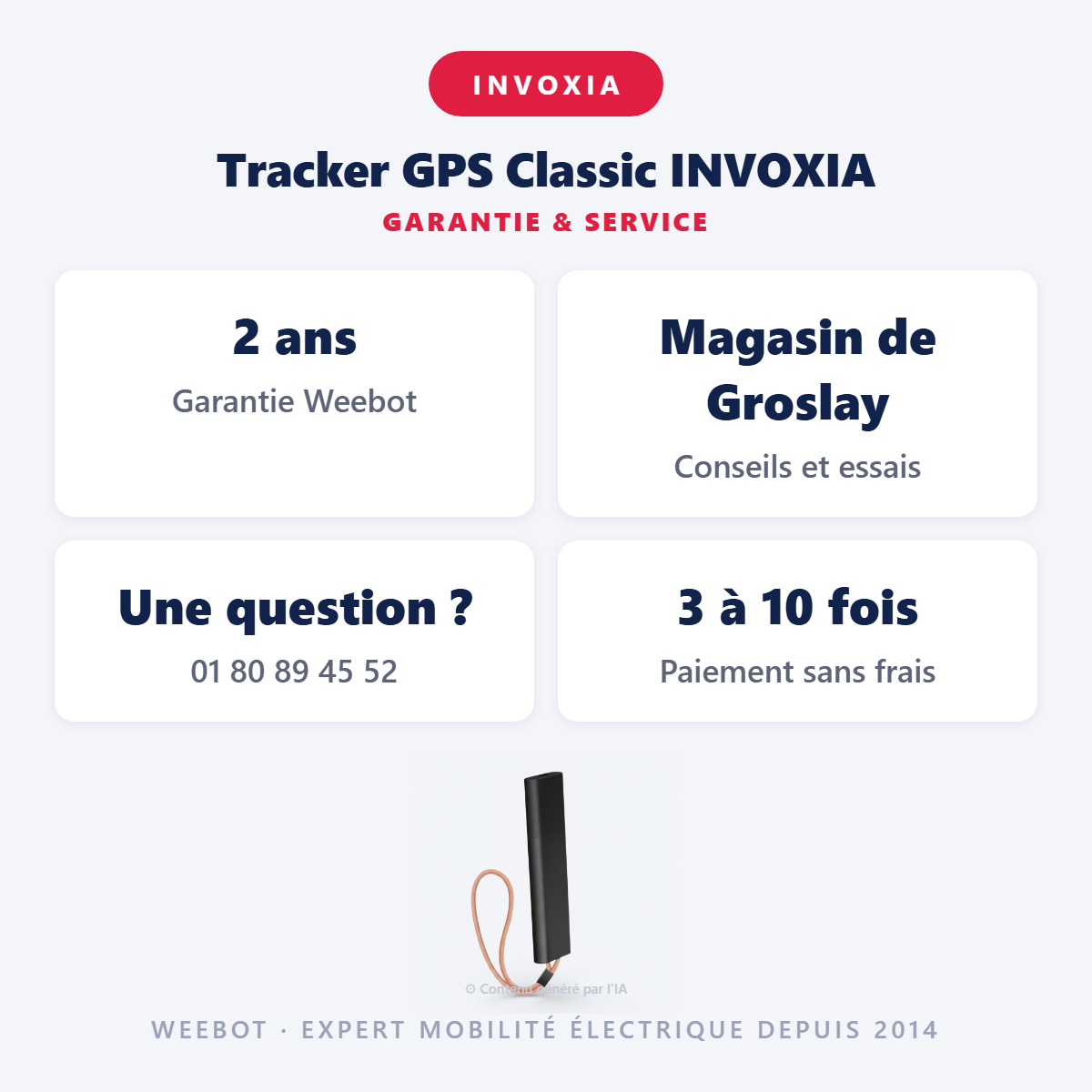 Tracker GPS Classic INVOXIA : garantie 2 ans et service après-vente