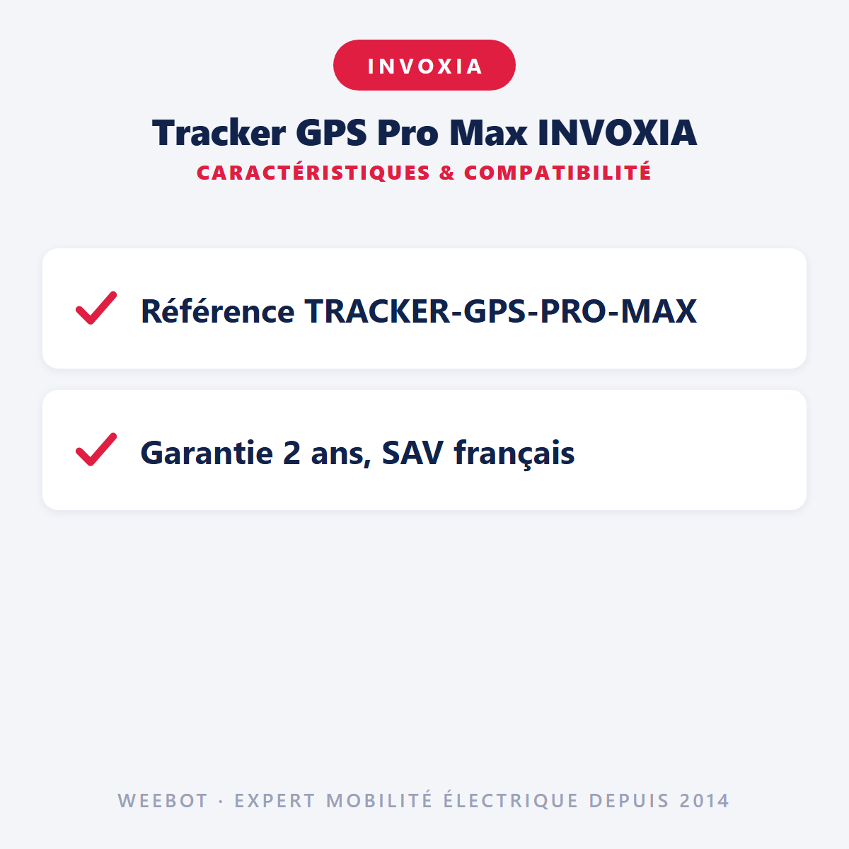 Tracker GPS Pro Max INVOXIA : caractéristiques et compatibilité