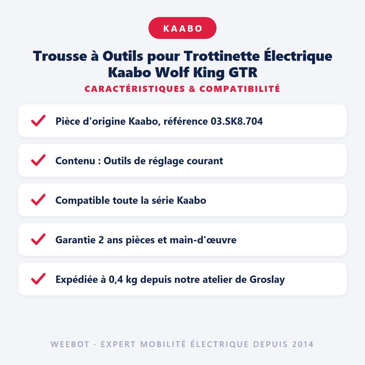 Trousse à Outils pour Trottinette Électrique Kaabo Wolf King GTR - Weebot