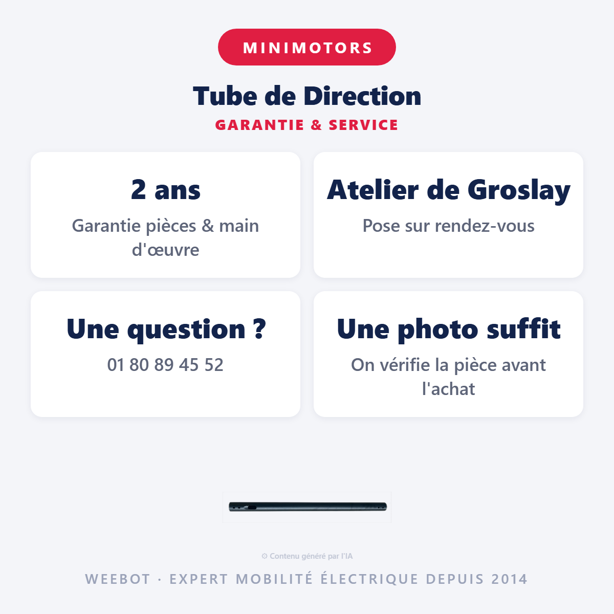 Tube de Direction : garantie 2 ans et service après-vente