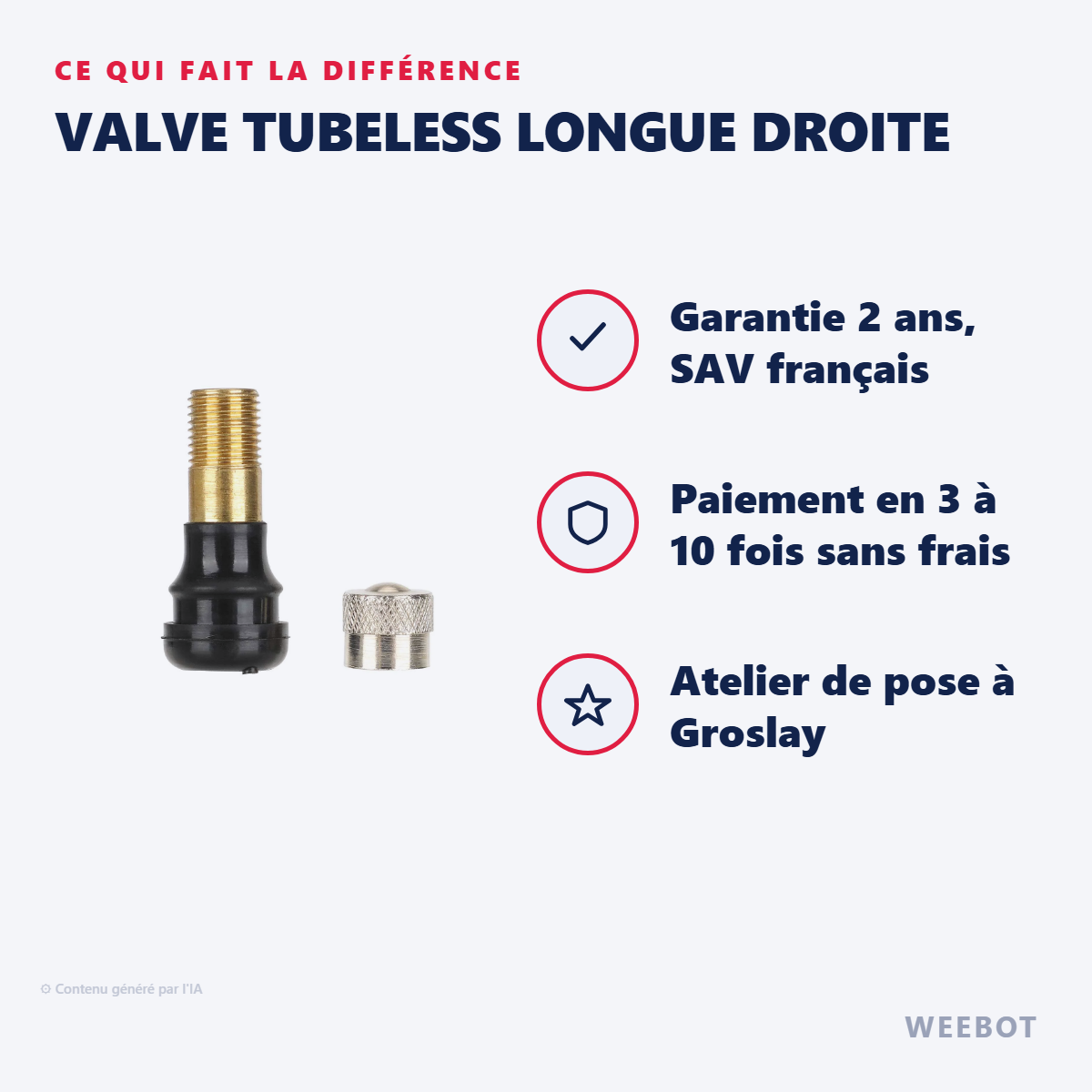 Valve Tubeless Longue Droite : les points forts