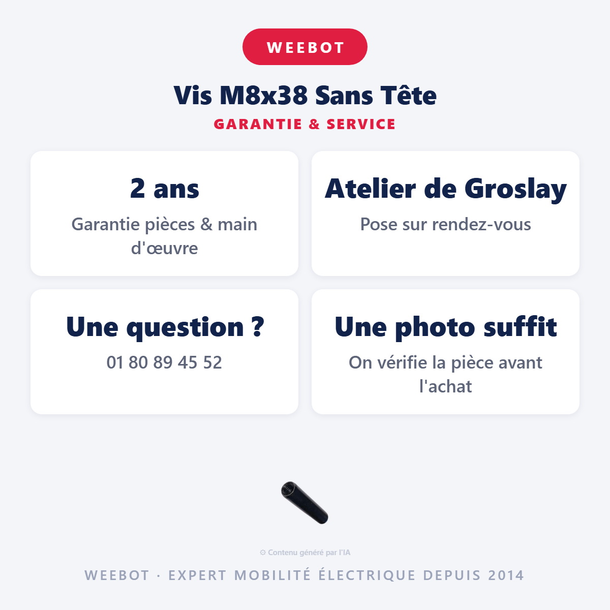 Vis M8x38 Sans Tête : garantie 2 ans et service après-vente