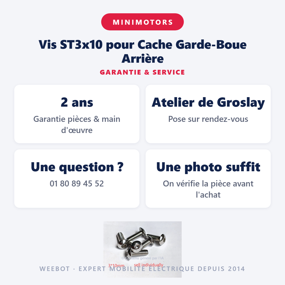 Vis ST3x10 pour Cache Garde-Boue Arrière : garantie 2 ans et service après-vente